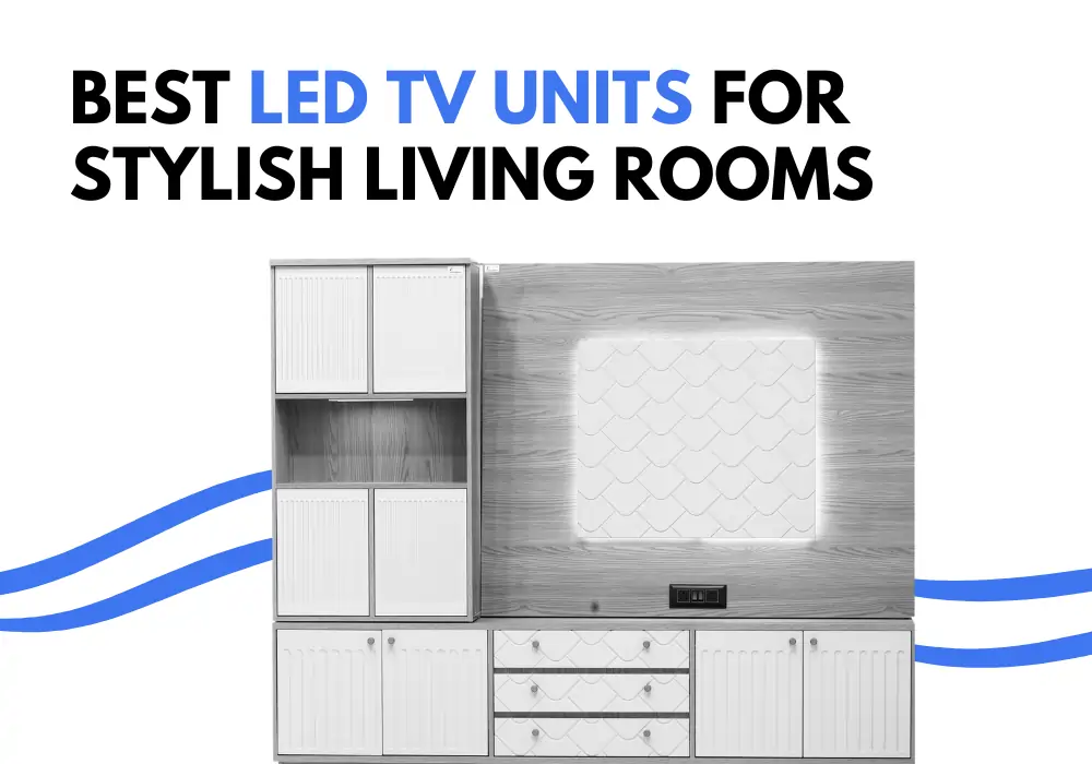best-led-tv-units-for-stylish-living-rooms